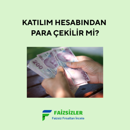 Katılım Hesabından Para Çekilir Mi?